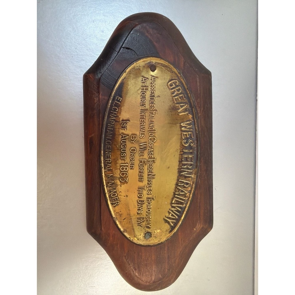 Greatโ Western Railway GWR Brass Plaque "Grease These Nipples" 1863 Novelty Sign